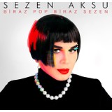 Sezen Aksu - Biraz Pop Biraz Sezen ( CD )