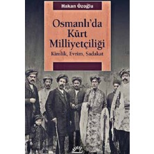 Osmanlı’Da Kürt Milliyetçiliği