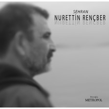 Nurettin Rençber - Sehran (CD)