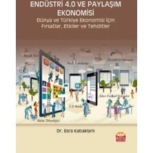 Endüstri 4.0 Ve Dijital Ekonomi - Esra Kabaklarlı