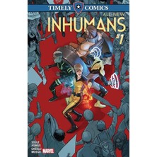 Timely Comics: All-New Inhumans Sayı 001 Fasikül İngilizce Çizgi Roman