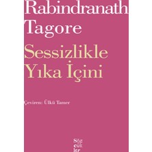 Sessizlikle Yıka İçini