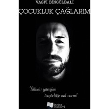 Çocukluk Çağlarım
