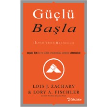 Güçlü Başla - Lois Zachary