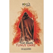 Kırk Gönülle Yunus Emre