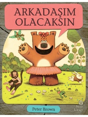 Arkadaşım Olacaksın