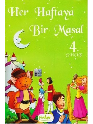 Roman&Sözlük Her Haftaya Bir Masal-4. Sınıf