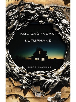 Kül Dağı’ndaki Kütüphane - Scott Hawkins