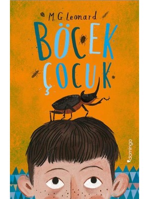 Domingo Yayınevi Böcek Çocuk M. G. Leonard