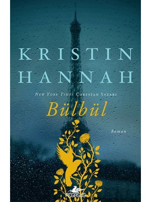 Pegasus Yayınları Bülbül - Kristin Hannah