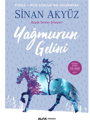 Yağmurun Gelini - Sinan Akyüz