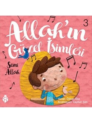 Allah'ın Güzel İsimleri 3: Semi Allah - Özkan Öke