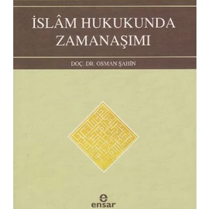 İslam Hukukunda Zamanaşımı