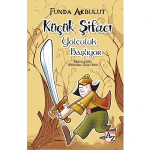 Küçük Şifacı: Yolculuk Başlıyor