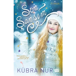 Son Şansım - Kübra Nur