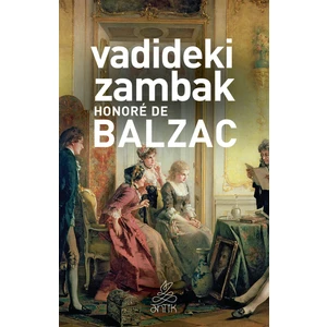 Vadideki Zambak - Honore De Balzac
