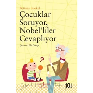 Çocuklar Soruyor, Nobel’liler Cevaplıyor