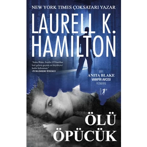 Ölüm Öpücük - Laurell K. Hamilton