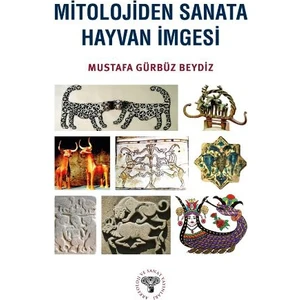 Mitolojiden Sanata Hayvan İmgesi