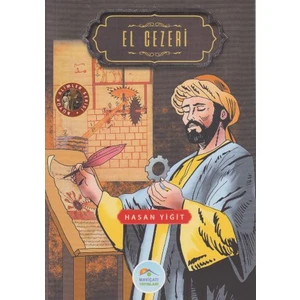 Büyük Alimler Serisi: El Cezeri
