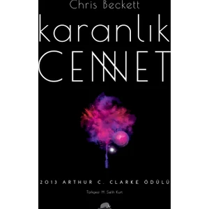 Karanlık Cennet - Chris Beckett