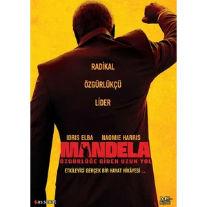 Mandela - Özgürlüğe Giden Uzun Yol