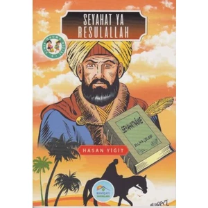 4. Sınıf Okuma Dizisi: Seyahat Ya Resulallah