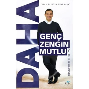 Daha Genç Zengin Mutlu