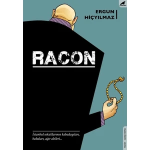 Racon: İstanbul Kabadayıları - Ergun Hiçyılmaz