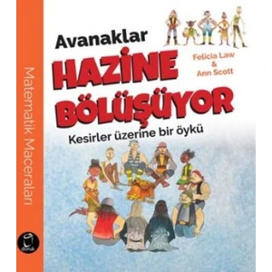 Avanaklar Hazine Bölüşüyor Kesirler Üzerine Bir Öykü