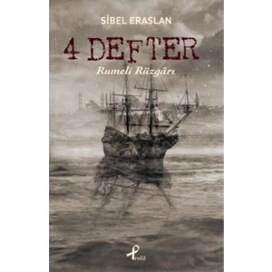4 Defter Rumeli Rüzgarı - Sibel Eraslan