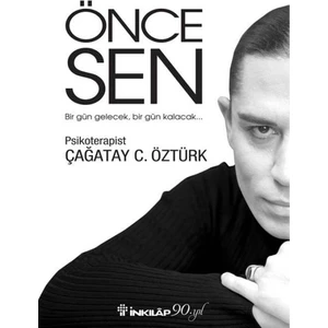 Önce Sen - Çağatay C. Öztürk