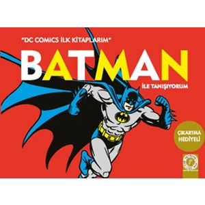 Batman İle Tanışıyorum
