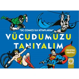 Vücudumuzu Tanıyalım