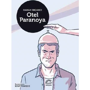 Otel Paranoya - Hakan Bıçakcı
