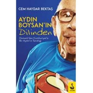 Aydın Boysan'In Dilinden - Cem Haydar Bektaş