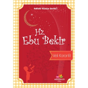 Gökteki Yıldızlar Serisi 1: Hz.Ebu Bekir