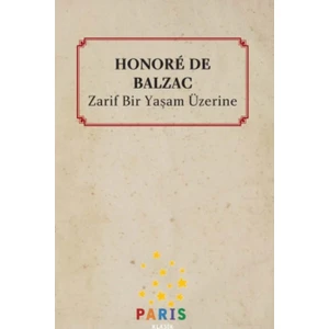 Zarif Bir Yaşam Üzerine