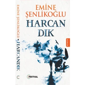 Harcandık