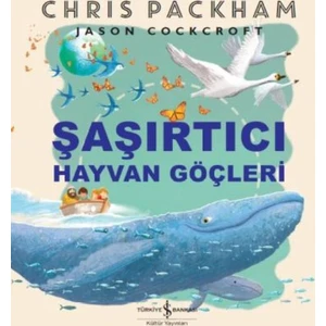 Şaşırtıcı Hayvan Göçleri - Chris Packham