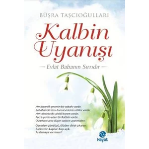 Kalbin Uyanışı - Büşra Taşcıoğulları