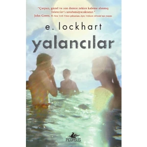 Yalancılar - Ciltli - E. Lockhart
