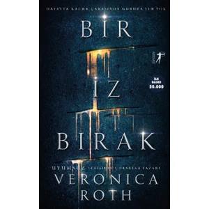 Bir İz Bırak - Veronica Roth