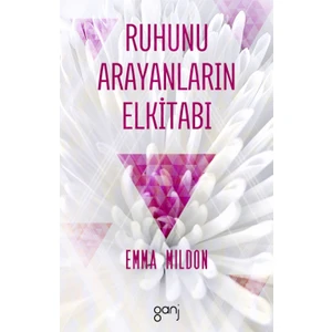 Ruhunu Arayanların Elkitabı