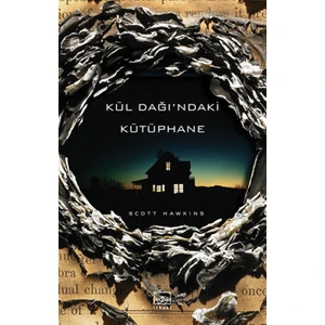 Kül Dağı’ndaki Kütüphane - Scott Hawkins