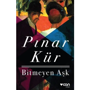 Bitmeyen Aşk - Pınar Kür