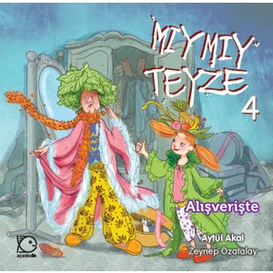 Mıymıy Teyze 4 (Alışverişte)