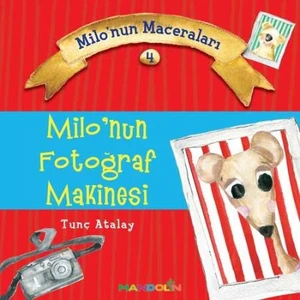 Milonun Maceraları 4: Milo’Nun Fotoğraf Makinesi