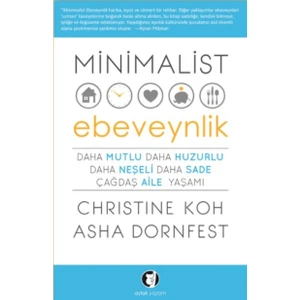 Minimalist Ebeveynlik - Asha Dornfest