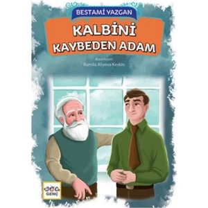 Kalbini Kaybeden Adam